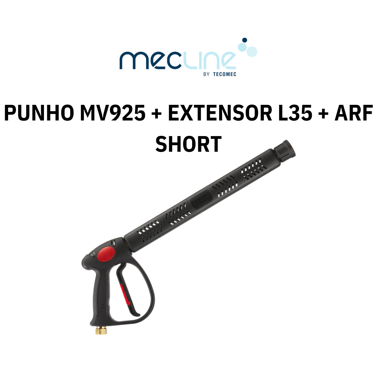 Mecline by Tecomec – Pistola Alta Pressão MV925 + EXTEN. L35 + ARF SHORT