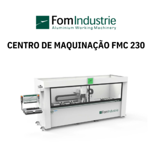 FMC 230 Serie Due – Centro de Maquinação CNC de 4 Eixos da FOM Industrie