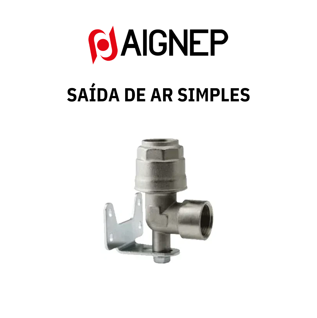 Saída de Ar Simples - AIGNEP