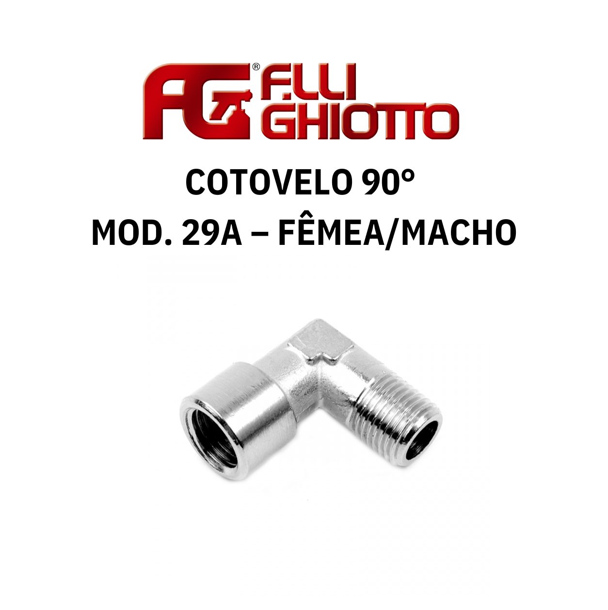 Cotovelo 90° Ghiotto Mod. 29A – Fêmea/Macho