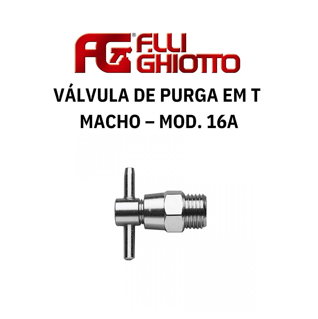 Válvula de Purga em T Macho – Mod. 16A