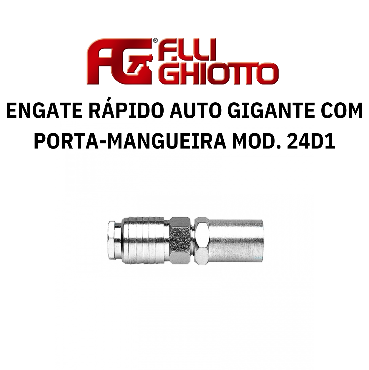 Engate Rápido Automático Gigante com Porta-Mangueira Ghiotto Mod. 24D1