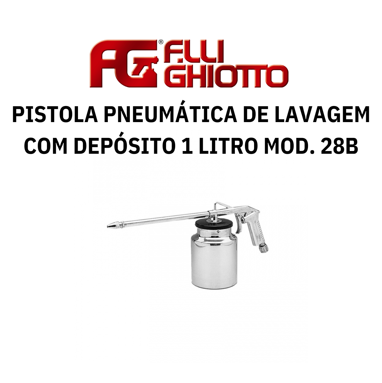 Pistola Pneumática para Lavagem e Pulverização com Depósito 1 Litro Ghiotto Mod. 28B