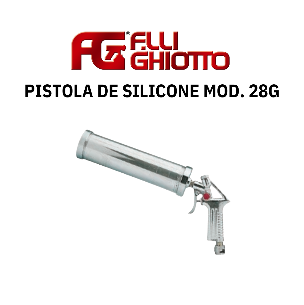 Pistola Pneumática para Silicone Ghiotto Mod. 28G