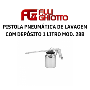 Pistola Pneumática para Lavagem e Pulverização com Depósito 1 Litro Ghiotto Mod. 28B